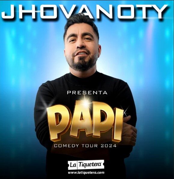 Jhovanoty Papi Comedy Tour 2024